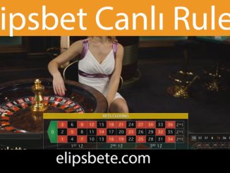Elipsbet canlı rulet oyununu başarıyla servis etmektedir.