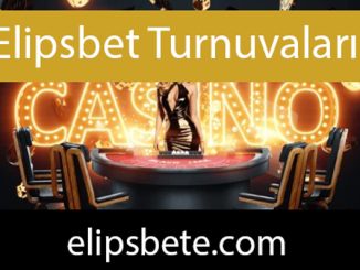 Elipsbet turnuvaları sayesinde dikkat çeken taraftadır.