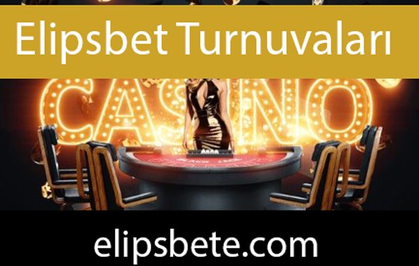 Elipsbet turnuvaları sayesinde dikkat çeken taraftadır.